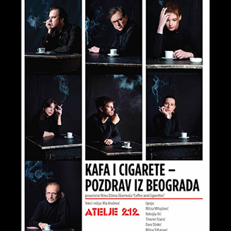 https://ticketline.test.mainstream.rs/cms/tinymce/filemanager/source/ATELJE%20212/NEW/Kafa_i_cigarete_m.jpg